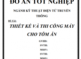 Đồ án thiết kế và thi công máy cho tôm ăn